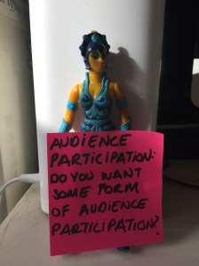 An audience can participate all of which depends on the context of the play. As in it can't come out of random. If you don't want audience participation that is also fine, it all depends on context.